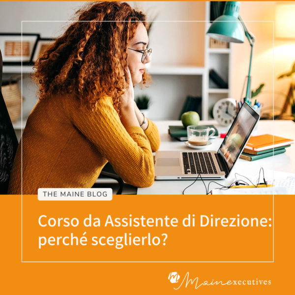 Corso da Assistente di Direzione: perché sceglierlo?