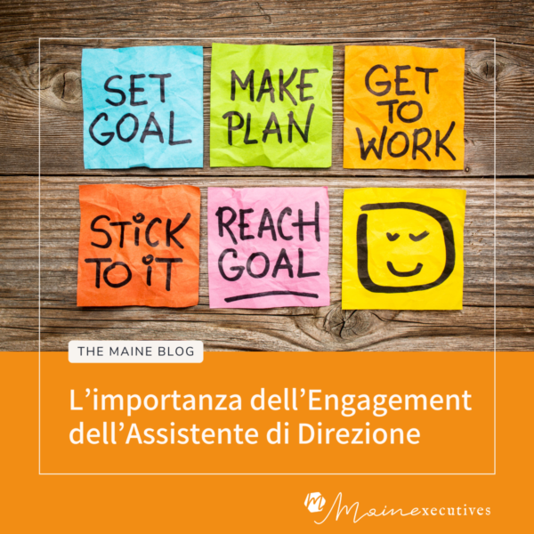 L'engagement dell'Assistente di Direzione