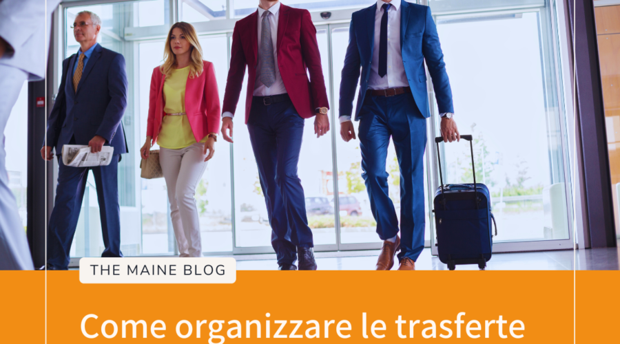 Come organizzare le trasferte lavorative aziendali