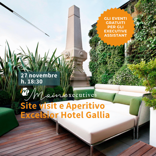 Site Visit e Aperitivo Excelsior Gallia