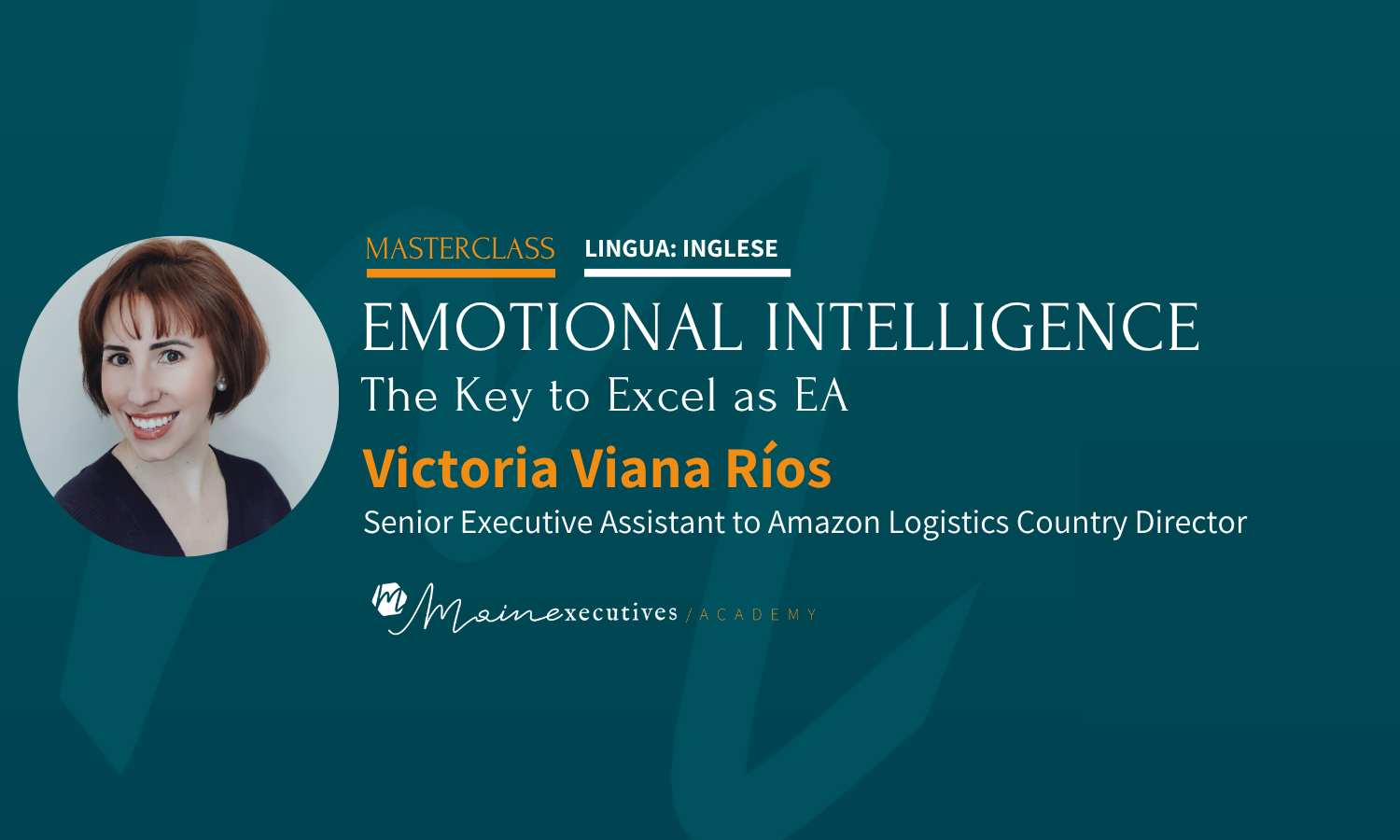 Emotional Intelligence: The Key to Excel as EA